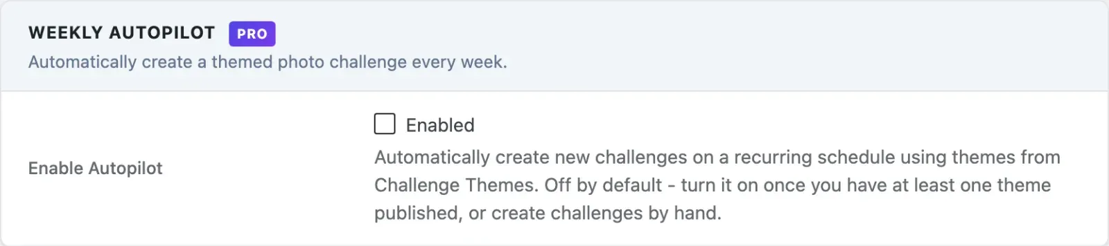 Weekly Autopilot setting on the Competitions tab